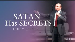 Jerry Jones - SATAN HAS SECRETS