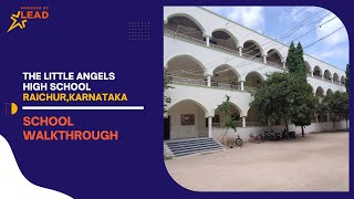 The Little Angels High School, Raichur, Karnataka | Virtual School Tour 2022