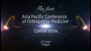 2015 Asia Pacific Conference of Osteopathic Medicine in Seoul, Korea (v.1)