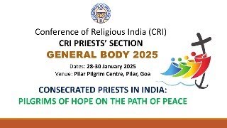 Inaugural Session, CRI Priests' Section, General Body 2025, Trial