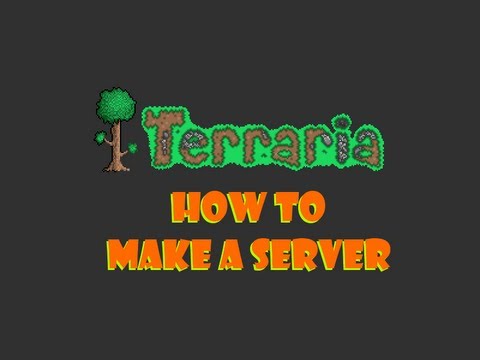 Terraria how to make a server 1.2.4.1 Terraria how to make a server 1.2.4.1