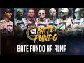 Bate Fundo - Bate Fundo Na Alma (Ao Vivo)