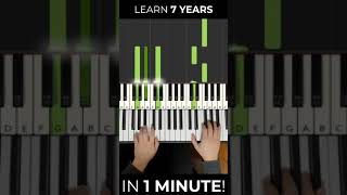 How to play 7 Years by Lukas Graham on Piano in Under 1 Minute