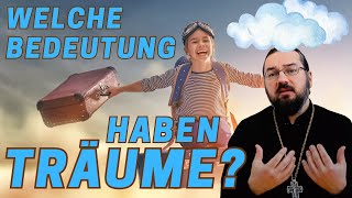 Welche Bedeutung haben Träume?