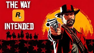 Playing RDR 2 the way Rockstar intended