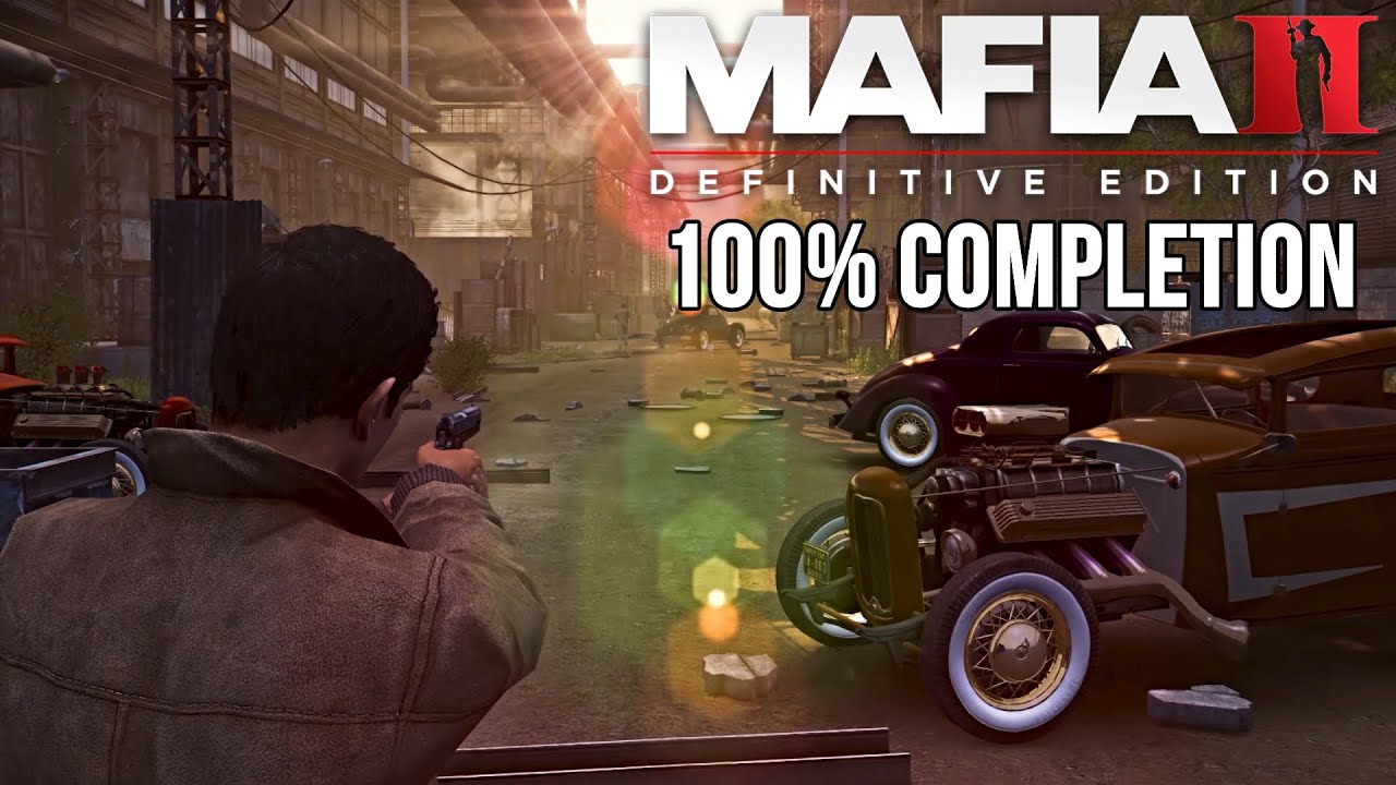 MAFIA 2 Definitive Edition Full Walkthrough 100% Completion (MAFIA ...