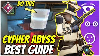 Cypher Abyss Setups - Tips and Tricks Valorant