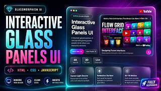 Interactive Glass Panels UI with HTML, CSS & JavaScript