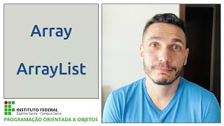 POO - Parte VII - Array e ArrayList (Teoria)