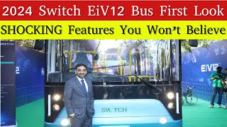 2024 Switch EiV12 Bus First Look \u0026 SHOCKING Features You Won’t Believe ‪@switchmobilityev