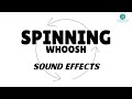 spinning whoosh sound effects