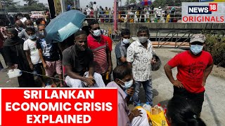 Sri Lanka News | Sri Lankan Economic Crisis Explained | Sri Lankan Economy Current Situation