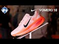 Nike Vomero 18 First Look | A Classic Highly Cushioned Trainer Gets Fine Tuned for 2025!