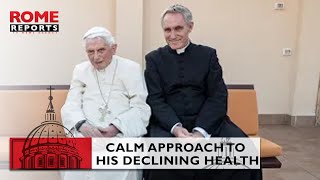 Pope emeritus Benedict XVI described his calm approach to his declining health