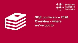 SQE conference 2020: Overview - where we’ve got to