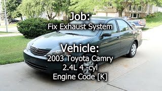 2003 Toyota Camry - Replacing the Exhaust System