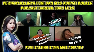 Pertama kalinya funi podcast bareng mas adipati dolken. Funi salting sama mas adipati 😂😂