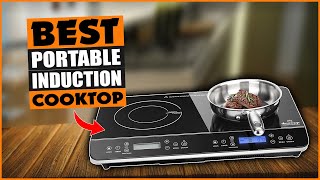 5 Best Portable Induction Cooktop 2024 - Best Portable Induction Cooktops Review And Buying Guide