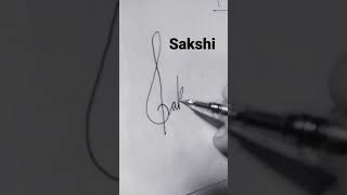 Signature of name Sakshi...##.. Viraal Short..