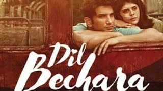 Dil bechara song with trailor