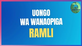 UONGO WA WANAOPIGA RAMLI