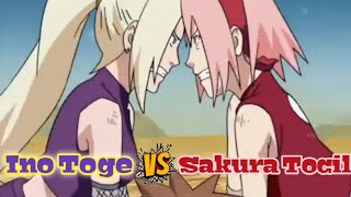 Ino Yamanaka Vs Sakura Haruno (Toge Vs Tocil) I Part 1