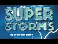 SUPER STORMS Journeys AR Read Aloud Second Grade Lesson 8