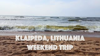 TRAVEL | Klaipeda, Lithuania | Palanga, Smiltyne Island | Weekend Trip VLOG