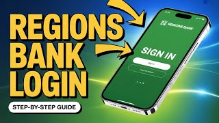 How to Sign In to Regions Bank – Online Banking Login Guide
