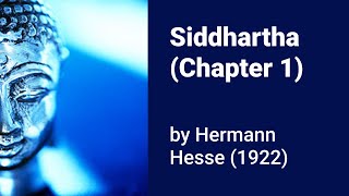 Soft Spoken Reading | Siddhartha by Hermann Hesse - Ch 1 | ASMR but soft spoken instead of whispers