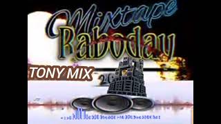 mixtape raboday Tonymix