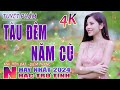 tàu Đêm năm cũ chiều sân ga🛑 nhạc trữ tình hay nhất 2024 lk bolero nhạc vàng xưa bất hủ