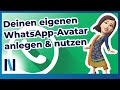 WhatsApp: Avatare – so erstellst Du ein digitales Abbild von Dir selbst!