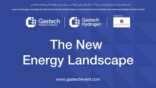 Gastech 2021 - The New Energy Landscape