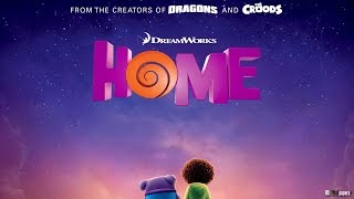 Home Official Trailer