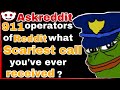 911 operators of reddit what most disturbing and scary call you've ever received?