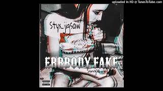 Everybody So Fake [Dead Girl]