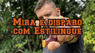 MIRA E DISPARO COM O ESTILINGUE