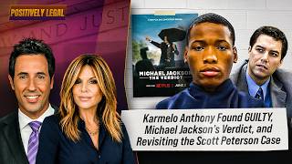 Karmelo Anthony Found GUILTY, Michael Jackson’s Verdict, and Revisiting the Scott Peterson Case