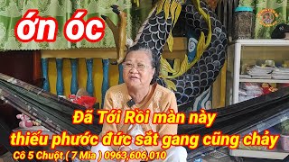 Ớn óc cô 5 cho biết..? rồi bà con ơi, màng này thiếu phước đức sắt gang cũng chảy ghê Lắm