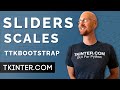 Slider / Scales with TTKBootstrap - Tkinter TTKBootstrap 15