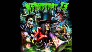 Wednesday 13 - I Wanna Be Cremated