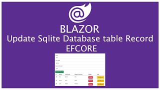 Blazor : Update Sqlite Database Record using efcore and bootstrap table