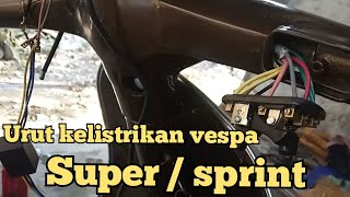 jalur kelistrikan Vespa super sprint