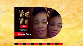 Madam Flora - Atafuta Machozi (Official Music Audio)