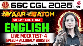 SSC CGL 2025 | SSC CGL ENGLISH CLASSES 2025 | SSC CGL VAAR BATCH MOCK TEST #4 | ANANYA MAM