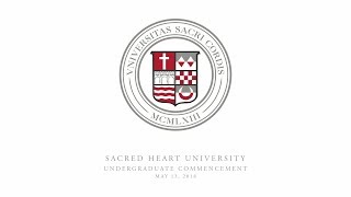 2018 SHU Undergraduate Commencement