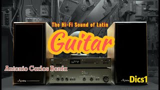 The Hi-Fi Sound of Latin Guitar - High Quality Sound - Antonio Carlos Bonfa - Vo