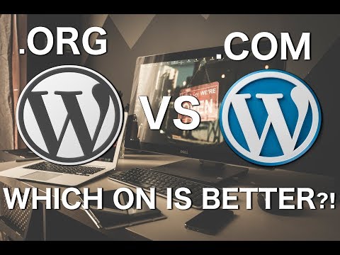 WordPress.org VS WordPress.com | Which One Is Better!?