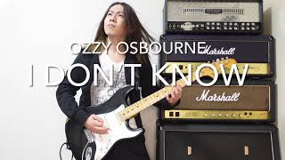 [Randy Rhoads] OZZY OSBOURNE - I Don't Know [guitar cover]